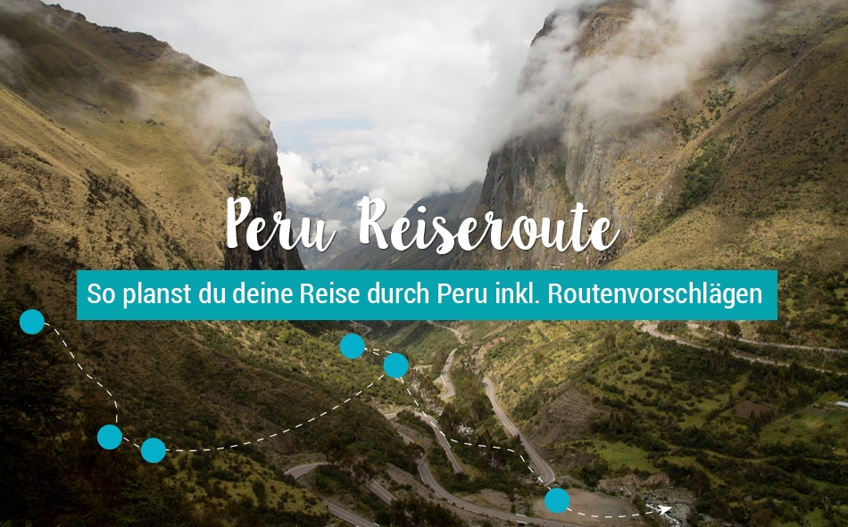 Peru Reiseroute